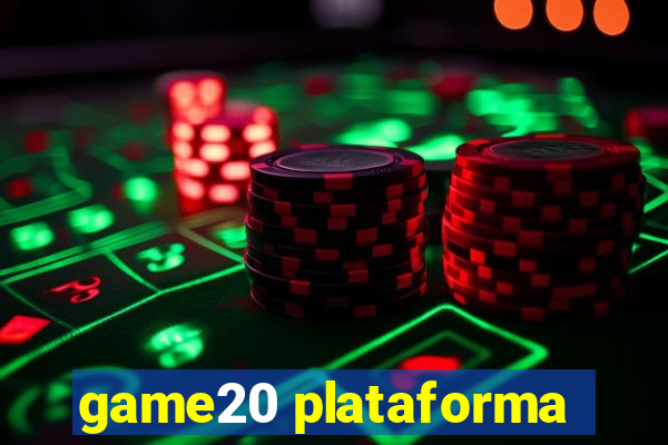 game20 plataforma